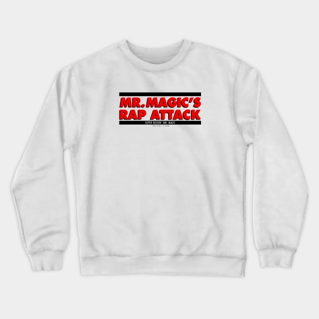 MR MAGICS RAP ATTACK Crewneck Sweatshirt by undergroundART